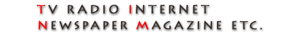テレビ ラジオ インターネット 新聞 雑誌 etc.